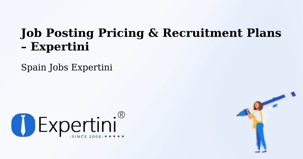 Job Posting Pricing & Recruitment Plans – Camargo - Camargo, Spain Jobs Expertini